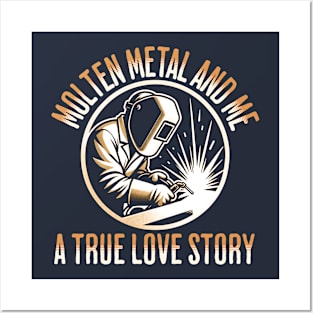 Molten Metal And Me A True love Story Posters and Art